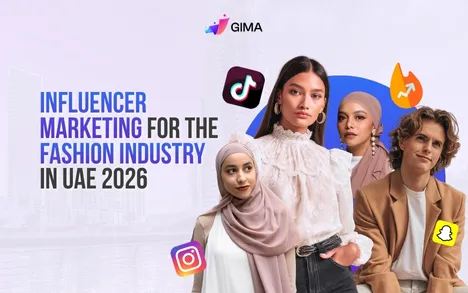 Influencer Marketing for the Fashion Industry in UAE 2026
